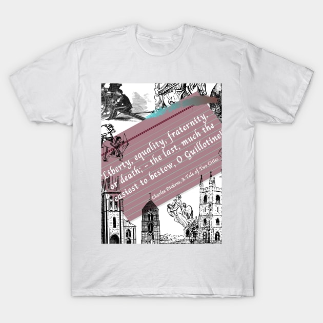 A Tale of Two Cities By Charles Dickens T-Shirt by SomebodyArts